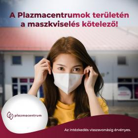 A Plazmacentrumok területén a maszkviselés kötelező!