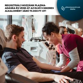 [BLAHA] Szuper juttatásokkal várjuk plazmaadóinkat!