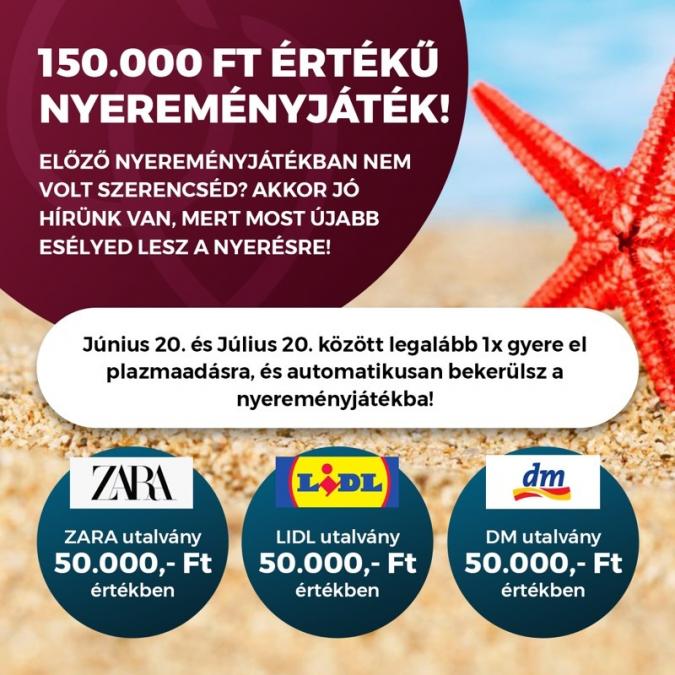 150.000 Ft értékű nyereményjáték egy plazmaadásért!